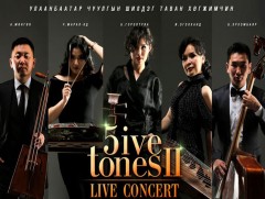 “5ive Tones” тоглолт дахин эгшиглэнэ
