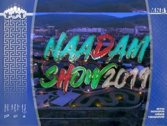 Naadam show 2019 